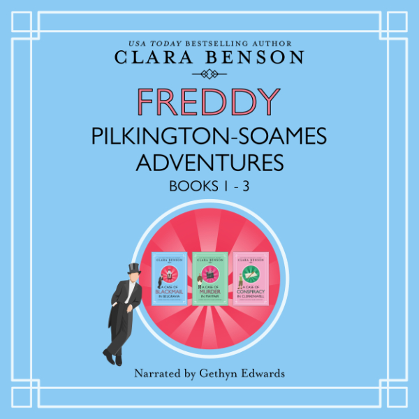 Freddy Pilkington-Soames Adventures Vol. 1 audiobook by Clara Benson
